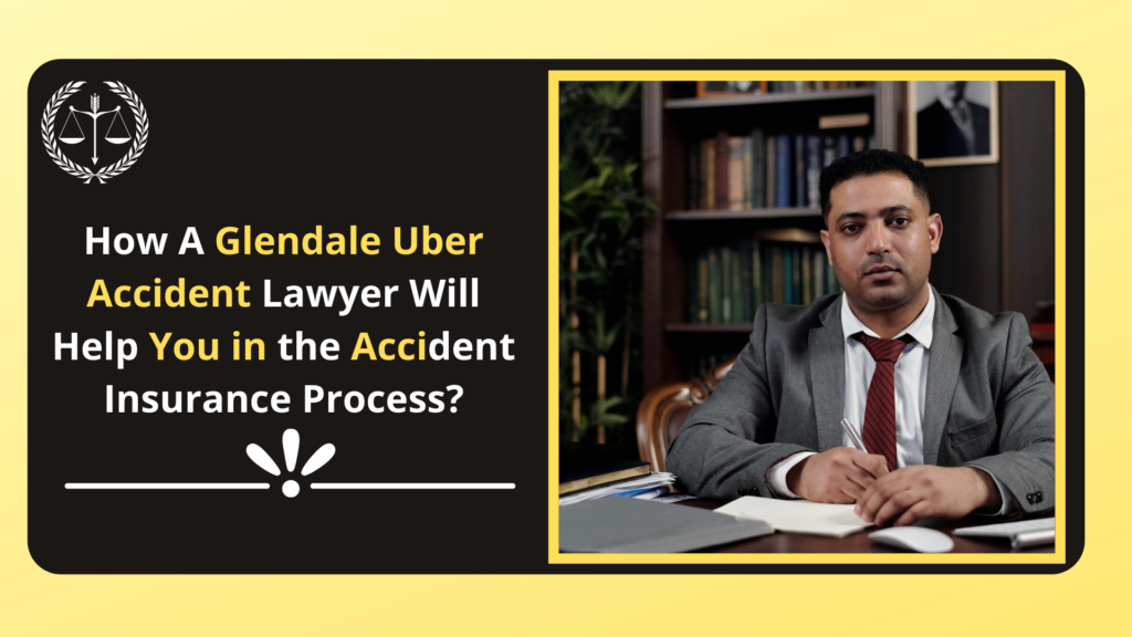 Glendale Uber Accident Lawyer